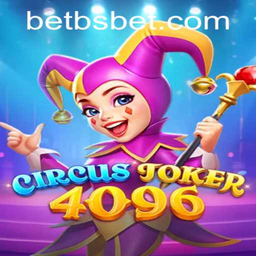 CircusJoker4096: Unveiling the Excitement of the Latest Gaming Sensation