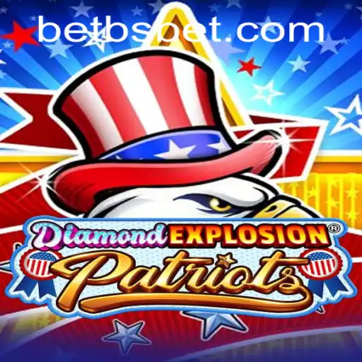 DiamondExplosionPatriots: The Thrilling Game of Strategy and Precision