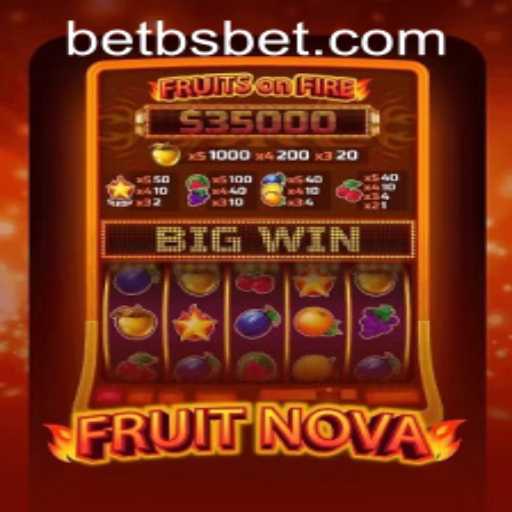 Explore the Exciting World of FruitNova and the bsbet PH Login