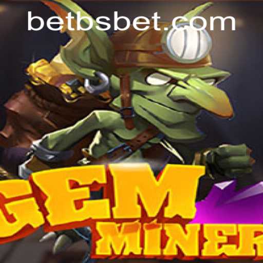 Discover the Thrilling World of GemMiner: A Comprehensive Guide