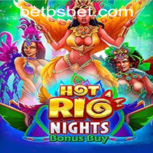 Experience the Excitement of HotRioNightsBonusBuy: A Comprehensive Guide