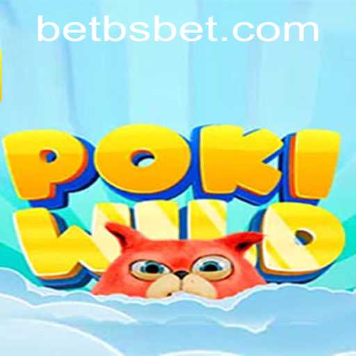 Dive into the Exciting World of PokiWild and Learn About bsbet PH Login