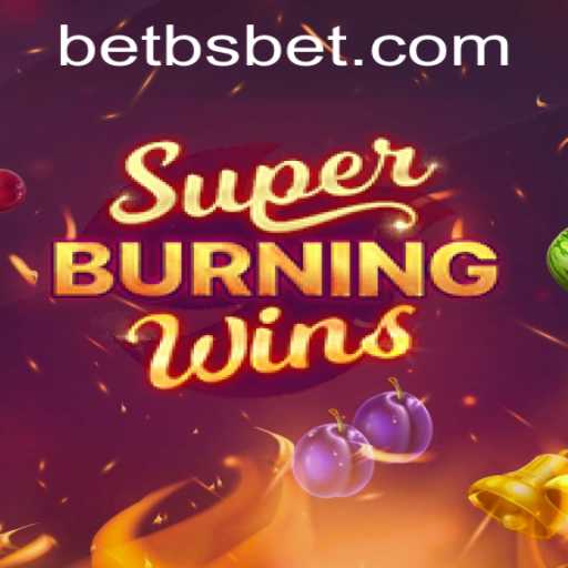Exploring SuperBurningWins: A Fiery Slot Experience with bsbet PH Login